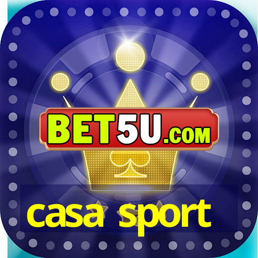 casa sport